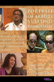 Portrait of Artists as Latino Immigrants