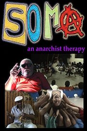 Soma: An Anarchist Therapy