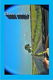 Close always, ambient and nature