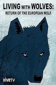 Living with Wolves: Return of the European Wolf