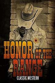 Honor of the Range: Classic Western