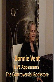 Bonnie Vent LIVE channeled session at the Controversial Bookstore May 23, 2015