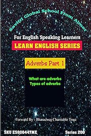 Learn English - Adverbs Part 1 of 3. For English Speaking Learners