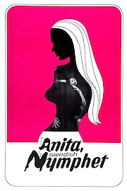 Anita - The Shocking Account of a Young Nymphomaniac