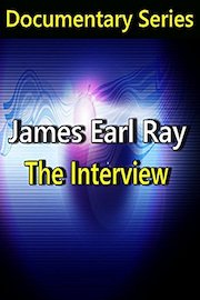 James Earl Ray: The Interview