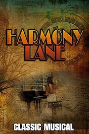 Harmony Lane: Classic Musical