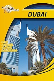 Cities of the World Dubai United Arab Emirates