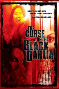 The Curse of the Black Dahlia