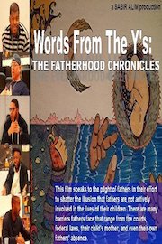 Words From The Y's: The Fatherhood Chronicles