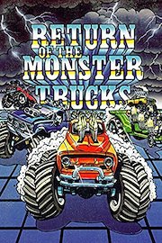 Return of the Monster Trucks