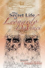 The Secret Life of Leonardo da Vinci