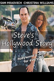 Steve's Hollywood Story