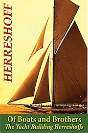 Of Boats and Brothers: The Yacht Building Herreshoffs