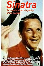 SINATRA, AN UNAUTHORIZED BIOGRAPHY OF THE LEGEND