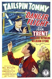 Danger Flight - 1939 - Remastered Edition