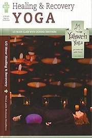 Healing and Recovery yoga a half hour class with DeAnna Smothers