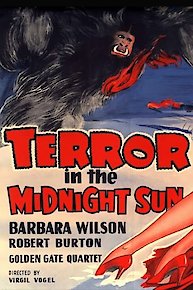 Terror in the Midnight Sun - 1958 - Remastered Edition