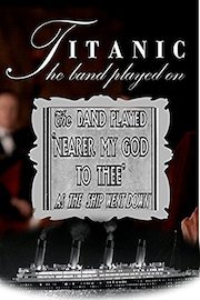Titanic: The Band That Played On
