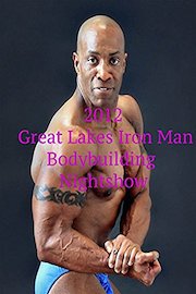2012 Great Lakes Iron Man Bodybuilding Night Show