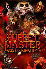 Puppet Master Axis Termination: Episode 1 - War Toys