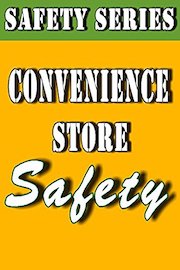 Convenience Store Safety