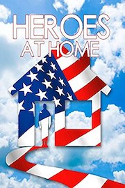 Heroes at Home Part 2