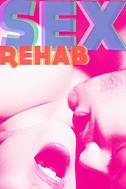 Sex Rehab