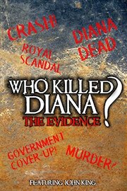 Who Killed Diana?: The Evidence