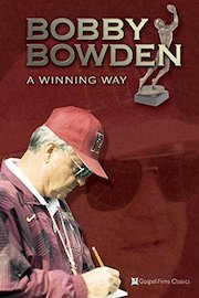 Bobby Bowden: A Winning Way