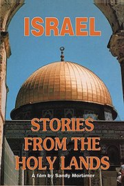 Israel - Stories from the Holy Lands