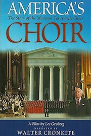 America's Choir: The Story of the Mormon Tabernacle Choir