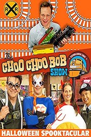 The Choo Choo Bob Show: Choo Choo Bob's Halloween SPOOK-tacular!
