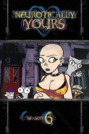 Neurotically Yours : Volume Six