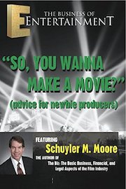 So, You Wanna Make a Movie?