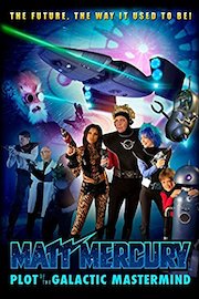 Matt Mercury - Plot of the Galactic Mastermind