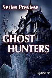 Ghost Hunters - Series Preview