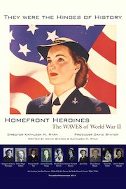Homefront Heroines: The WAVES of World War II