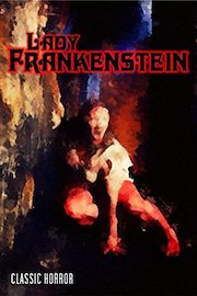 Lady Frankenstein: Classic Horror