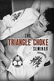 The Triangle Choke Seminar