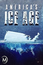 America's Ice Age