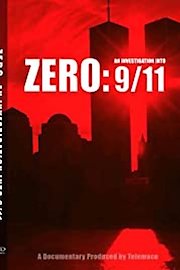 Zero: an investigation into 9/11 - Documentary Film Group