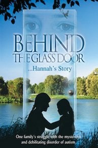 Behind the Glass Door: Hannah's Story