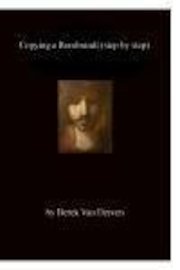 Copying a Rembrandt