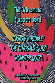 DINOSAURS, MONSTERS, and RIDDLES