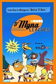 D'Myna Leagues: Birth of D'Birds