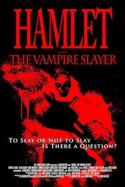 Hamlet the Vampire Slayer