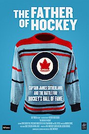 The Father of Hockey