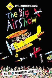 The BIG Air Show
