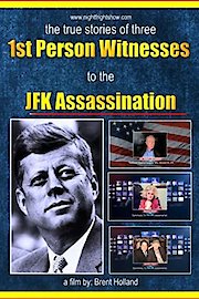 JFK Assassination 1st Person Witnesses