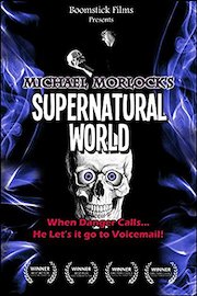 Michael Morlock's Supernatural World